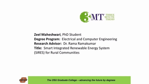 Thumbnail for 2016 OSU 3MTâ Finals Presentation: Zeel Maheshwari