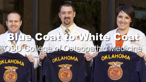 Thumbnail for entry Blue Coat to White Coat – OSU-CHS and FFA