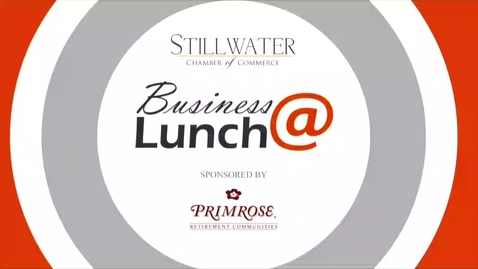 Thumbnail for entry June 2016  Stillwater Chamber of Commerce Business@Lunch:  The Future of Oil and Gas Markets