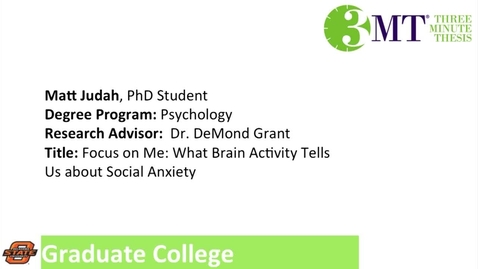 Thumbnail for 3 Minute Thesis: Matt Judah