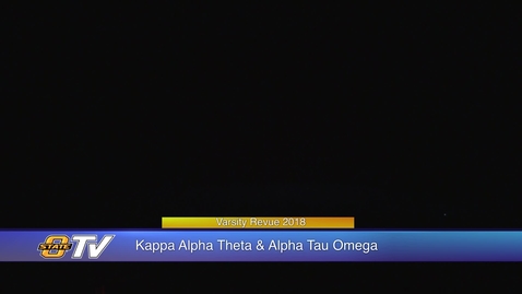 Thumbnail for entry Kappa Alpha Theta &amp; Alpha Tau Omega:  2018 Varsity Revue
