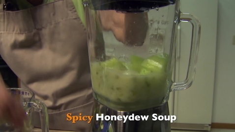 Thumbnail for entry OSU Extension Recipe: Spicy Honeydew Soup