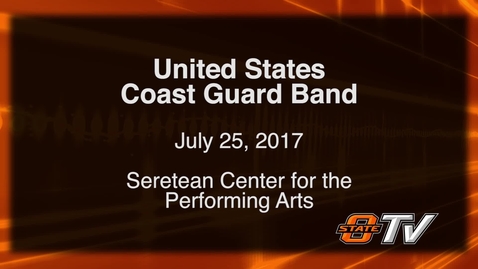 Thumbnail for The United States Coast Guard Band visits OSU