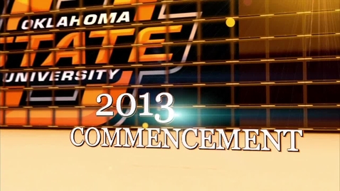 Thumbnail for SPRING 2013 4:30pm COMMENCEMENT CEREMONY:  Processional, Introductions and Keynote Address