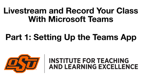 Thumbnail for Livestream and Record with Teams - Part 1