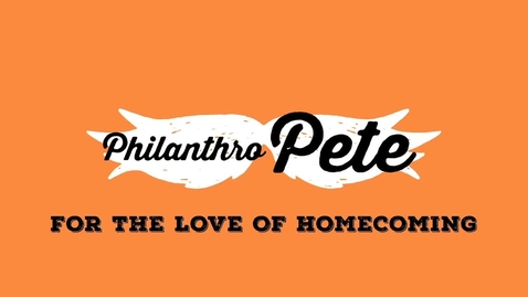 Thumbnail for entry Philanthro Pete:  Homecoming