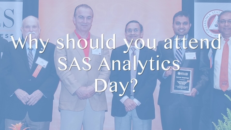 Thumbnail for entry Why should you attend SAS Data Analytics Day?