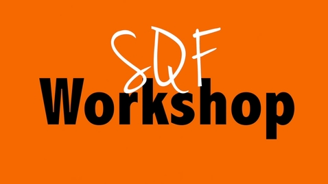 Thumbnail for entry SQF Workshop