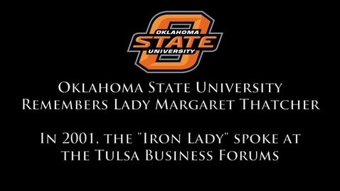 Thumbnail for OSU Remembers Margaret Thatcher