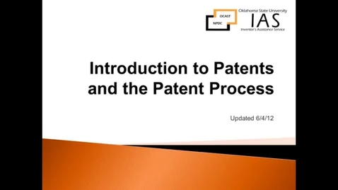 Thumbnail for entry Introduction to Patents and the Patent Process