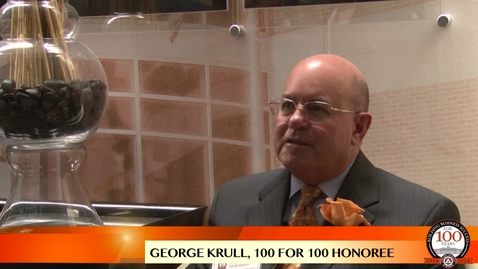 Thumbnail for entry George Krull - 100 For 100 Honoree