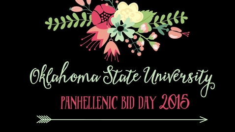 Thumbnail for OSU Panhellenic Bid Day 2015