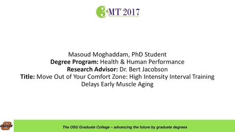 Thumbnail for Masoud Moghaddam, PhD Student: Move Out of Your Comfort Zone: High Intensity Interval Training Delays Early Muscle Aging