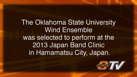 Thumbnail for entry PREVIEW:  OSU Wind Ensemble Performs in Japan
