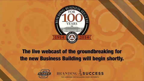 Thumbnail for entry New Business Building Groundbreaking Ceremony