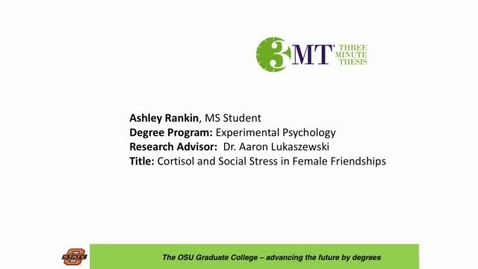 Thumbnail for 2016 OSU 3MTâ Finals Presentation: Ashley Rankin