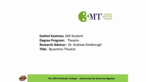 Thumbnail for 2016 OSU 3MTâ Finals Presentation: Ezekiel Eastman