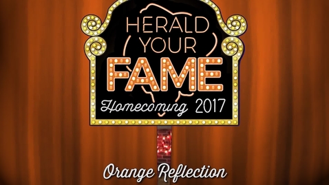 Thumbnail for entry Orange Reflection: Homecoming 2017