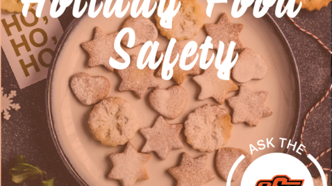 Thumbnail for entry Ask the Experts - Holiday Food Safety