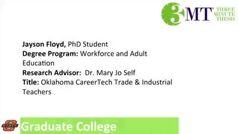 Thumbnail for 3 Minute Thesis: Jayson Floyd
