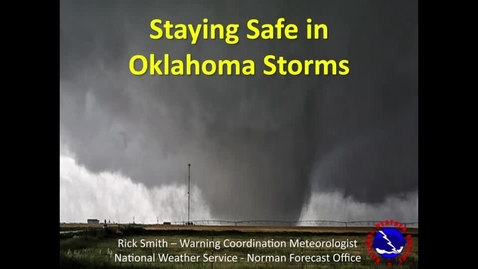Thumbnail for Staying Safe in Oklahoma Storms