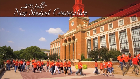 Thumbnail for entry 2013 New Student Convocation