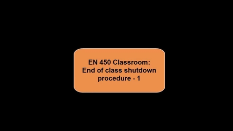Thumbnail for Shutting down after class in EN450