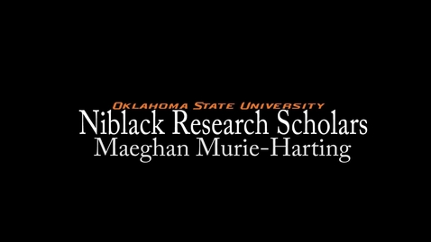 Thumbnail for entry Maeghan Murie-Harting - Niblack Research Scholars 2013-14