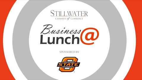 Thumbnail for entry Stillwater Chamber of Commerce Business@Lunch: 25 By 25 - Oklahoma Early Childhood Coalitions 2016 -2025