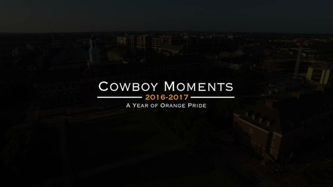 Thumbnail for entry Cowboy Moments 2016-2017: A Year of Orange Pride