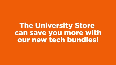 Thumbnail for entry Bundle &amp; Save with the University Store!