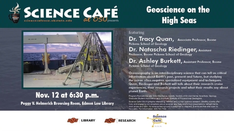 Thumbnail for entry Science Cafe presents Geoscience on the High Seas