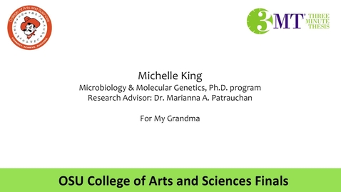 Thumbnail for entry College of Arts and Science Three Minute Thesis: Michelle King