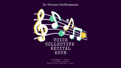 Thumbnail for Voice Collective Recital Hour