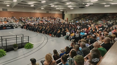 Thumbnail for 2023 Summer Commencement: A.M. Ceremony | OSUIT