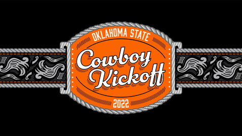 Thumbnail for entry 2022 Cowboy Kickoff