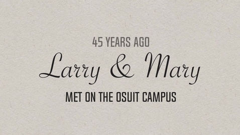 Thumbnail for From Pitching Pennies to 45 Years of Marriage, an OSUIT Love Story