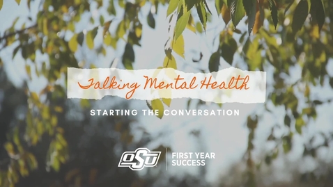 Thumbnail for entry Starting the Conversation - Mental Health