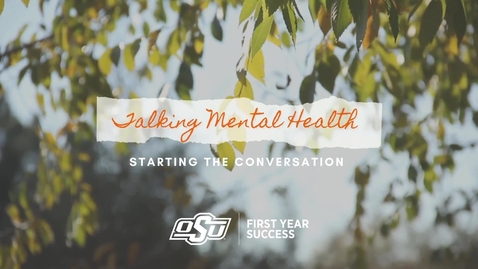 Thumbnail for Starting the Conversation - Mental Health