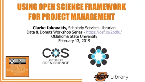 Thumbnail for entry Data and Donuts: Using Open Science Framework for Project Management