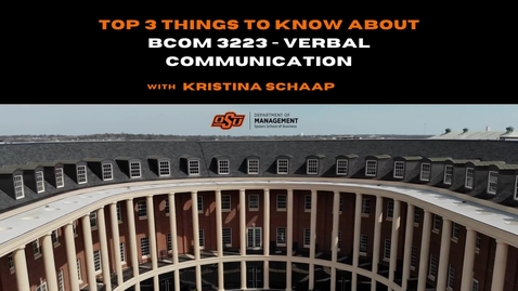 Thumbnail for entry Verbal Communication, Business Communication - Kristina Schaap, Oklahoma State University