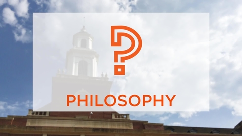 Thumbnail for entry CAS Major Profile: Philosophy