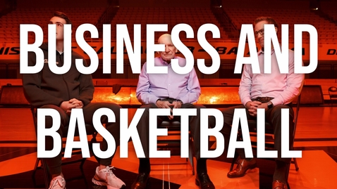 Thumbnail for Business and Basketball-Dr. Lee Manzer