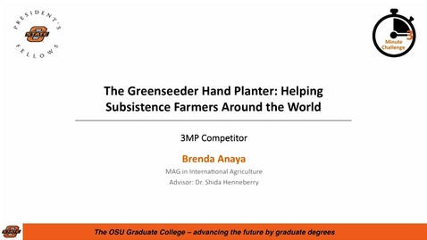 Thumbnail for 2018 3MC Finals - The Greenseeder Hand Planter: Helping Subsistence Farmers Around the World