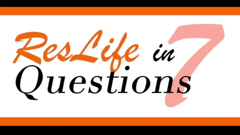 Thumbnail for ResLife in 7 Questions: Carter White