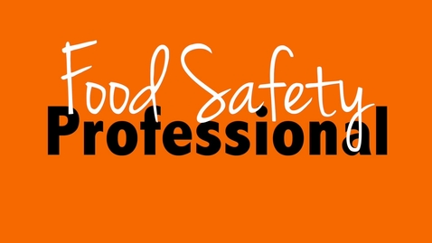 Thumbnail for entry Become a FAPC Food Safety Professional