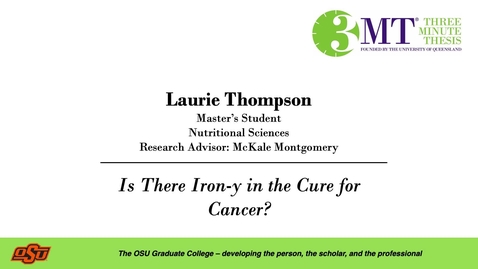 Thumbnail for Laurie Thompson: 3MT Graduate College