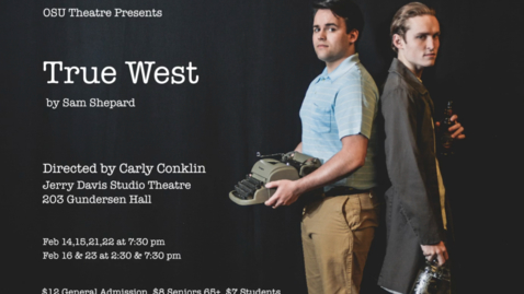 Thumbnail for entry OSU Theater Presents True West