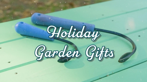 Thumbnail for entry Garden Gift Ideas