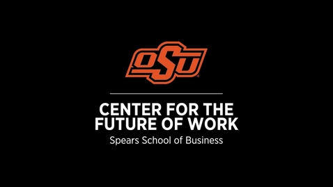 Thumbnail for entry Center for the Future of Work: Why the Name Change?